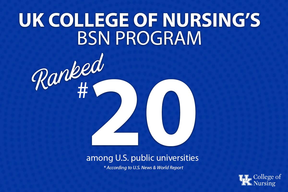 UK College of Nursing's BSN Program Ranked 20th in Nation Among Public